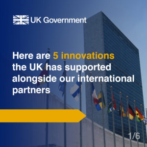 Here are 5 innovations the UK has supported alongside our international partners